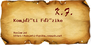 Komjáti Füzike névjegykártya